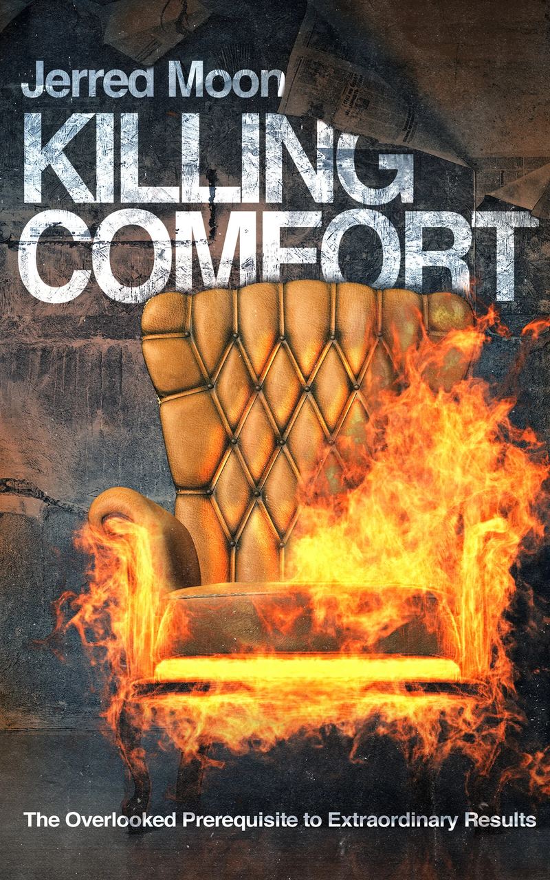 Killing Comfort, by Jerred Moon